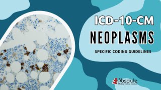 ICD10CM Specific Coding Guidelines  Neoplasms [upl. by Anicnarf]