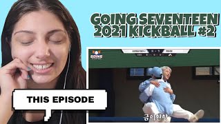 GOING SEVENTEEN EP17 발마구마구 2 Kickball 2  REACTION [upl. by Collins]