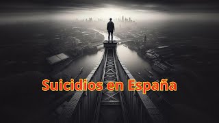 El aumento imparable de los SUICIDIOS 1ª causa de muerte no natural [upl. by Ahsekel]