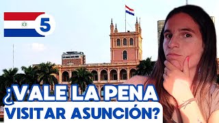 ¿VALE la PENA visitar ASUNCIÓN 👉🏼 QUÉ HACER EN ASUNCIÓN la Capital de Paraguay 🇵🇾 [upl. by Swartz]