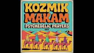 Kozmik Makam  Psychedelic Prayers 1977 Full Album [upl. by Modnar]