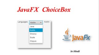 19 JavaFX Tutorial  ChoiceBox in javaFX [upl. by Teraj]