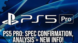 PlayStation 5 Pro Specs Confirmed Analysis  New Information  A DF Direct Special [upl. by Kyla]