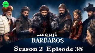 Barbarossa Season 2 Episode 38  Explained in UrduHindi [upl. by Guevara465]