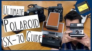 The Ultimate Polaroid SX70 Guide [upl. by Oflodur]