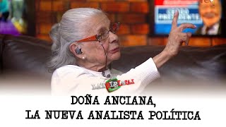 El debut de Doña Anciana como analista política [upl. by Daryl25]