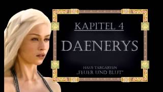 Lets Read a Book  quotDas Lied von Eis und Feuerquot Kapitel 4  Daenerys [upl. by Tobe]