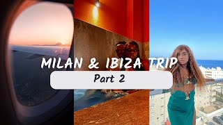 Milan amp Ibiza Birthday trip vlogPart 2 [upl. by Dnalyr22]