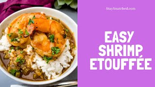 Easy Shrimp Étouffée Recipe [upl. by Adnilahs30]