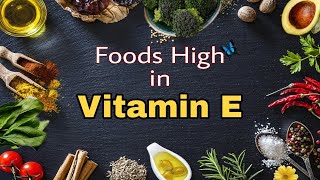 20 Best Fruits and Vegetables High in Vitamin E 🌺 l Best Foods High in Vitamin E [upl. by Auginahs]