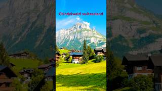 Grindelwald switzerland [upl. by Rabi]