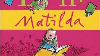 MATILDA  Roald Dahl Chapter 6  READ ALOUD [upl. by Milt771]