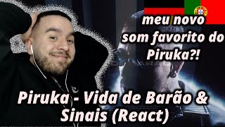 Piruka  Vida de Barão  Sinais React Filho de Emigrantes React a Rap PT T3E18 [upl. by Ehttam]