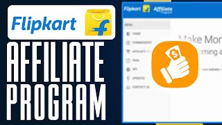 How To Join Flipkart Affiliate Program 2024 Full Guide [upl. by Aylat]