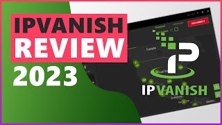 IPVanish VPN Review amp Test 2023 🛡️ What You Need to Know [upl. by Fanchie]