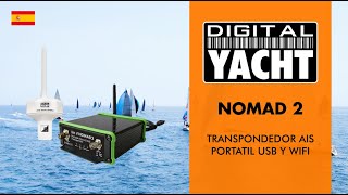 Nomad 2 – Transpondedor AIS portátil – Digital Yacht España [upl. by Romine]