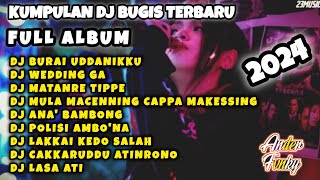 DJ BUGIS BURAI UDDANIKKU  FULL ALBUM [upl. by Odnavres]