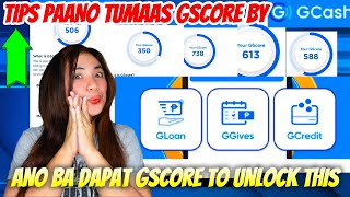 TIPS TO INCREASE GSCORE BY GCASH 2024  ANO BA DAPAT GSCORE TO UNLOCK GLOAN GGIVES GCREDIT  ALAMIN [upl. by Loraine]