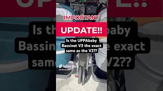 UPDATE  UPPAbaby Bassinet V3 vs V2 shorts babyproducts uppababy bassinet [upl. by Aicirtam41]