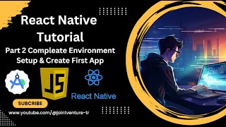 React Native Tutorial Part 2  Complete Environment Setup And Create First App reactnative code [upl. by Etak]