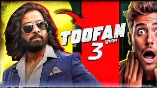 Shakib Khan কে নিয়ে বিশাল পরিকল্পনা 😱 TOOFAN Chapter 3 🥵💥 [upl. by Kries]