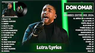 Don Omar 2024 LetraLyric Grandes Éxitos De Don Omar  Mejores Canciones 2024  Mix Reggaeton 2024 [upl. by Nefen]