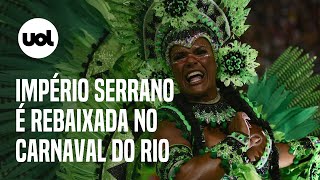 Império Serrano é rebaixada para a Série Ouro no Carnaval do Rio de Janeiro Imperatriz vence [upl. by Sivam]