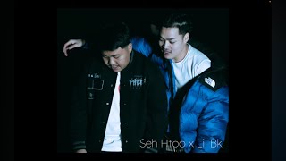 Lil Bk  letter to her x Seh Htoo  Official Knyaw Audio [upl. by Vas]