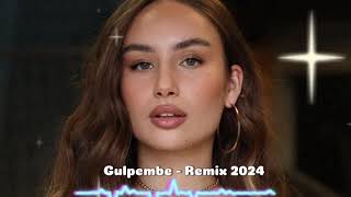 Gulpembe 2024 Remix New [upl. by Yerok]