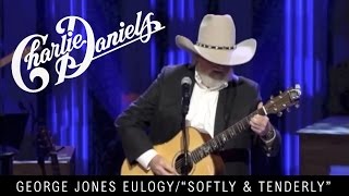 Charlie Daniels  George Jones Eulogy  Softly and Tenderly [upl. by Penhall48]