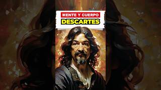 Dualismo Cartesiano Descartes historia filosofía [upl. by Priest10]