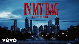 FLO  In My Bag ft GloRilla Official Music Video [upl. by Carlynne]