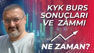 KYK BURS ZAMMI VE BURS SONUÇLARI NE ZAMAN BELLİ OLUR PARALAR NE ZAMAN ALINIR [upl. by Colville452]