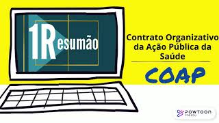 CONTRATO ORGANIZATIVO DA AÇÃO PÚBLICA DA SAÚDE  COAP [upl. by Isabeau]