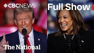 CBC News The National  Final hours of the US presidential race [upl. by Alliscirp]