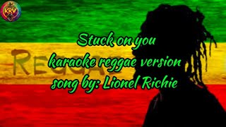 STUCK ON YOU Song by Lionel Richie reggae versionLibrary Music reggae remix version [upl. by Reynold]