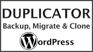 How To Use Duplicator WordPress Migration Plugin  Migrate Move Clone amp Backup WordPress Site [upl. by Ricardo576]