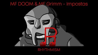 MF DOOM amp MF Grimm  Impostas Lyrics [upl. by Ennaecarg]