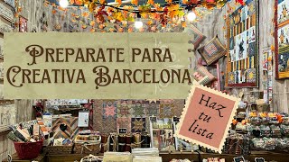 A contrareloj Nos preparamos para CREATIVA BARCELONA✨ Haz tu lista [upl. by Yarahs]