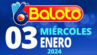 Resultado del Baloto del Miércoles 3 de Enero de 2024 Ganador 😱🤑💰💵 [upl. by Rubi18]