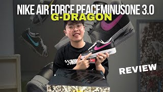 NIKE AIR FORCE 1 PEACEMINUSONE 30 GDRAGON REVIEW [upl. by Azar]