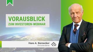 Vorausblick zum BerneckerInvestorenWebinar  Hans A Bernecker im Gespräch [upl. by Eilsew]