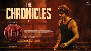 THE CHRONICLES OF LEO  Thalapathy Vijay  Lokesh Kanagaraj  Anirudh Ravichander [upl. by Anthe245]