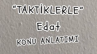 13 EDAT TAKTİK [upl. by Nyved832]