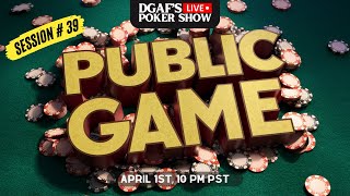 DGAFs Live Poker Show April 1st 10 PM  2  5 Cash Game [upl. by Anon667]