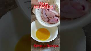 Crispy Fried Chicken simplerecipe easytecipe dinnerideas lunchideas chicken chickenwings [upl. by Arutnev]