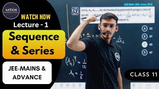 SEQUENCE amp SERIES 11 GEOMETRIC PROGRESSION  JEE MAIN  JEE ADVANCE [upl. by Justis]