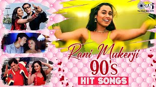 Rani Mukherjee 90s Hit Songs  Video Jukebox  Bollywood Romantic Love Songs  Teri Chunaria [upl. by Clayton884]