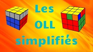 Méthode Fridrich simplifié  Les OLL simplifiés [upl. by Lowell508]