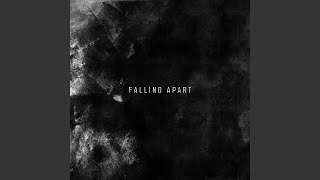 FALLING APART [upl. by Gideon]